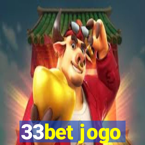 33bet jogo